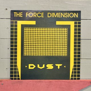 The Force Dimension - Dust