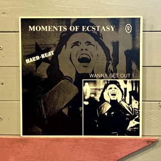 Moments Of Ecstasy - Wanna Get Out !