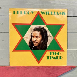 Delroy Williams - Two Timer