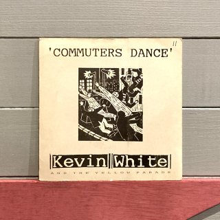 Kevin White  And The Yellow Parade - Commuters Dance