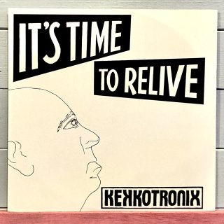 Kekkotronix - It's Time To Relive