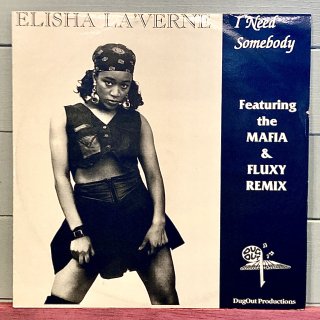 Elisha La'Verne - I Need Somebody