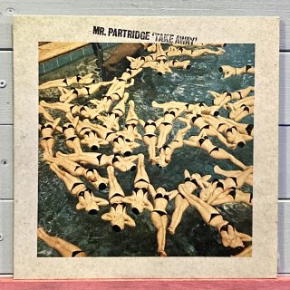 Mr. Partridge - Take Away / The Lure Of Salvage