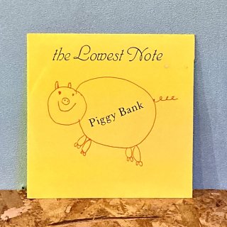 The Lowest Note - Piggy Bank