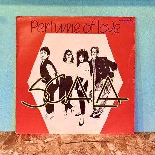 Scala - The Perfume Of Love