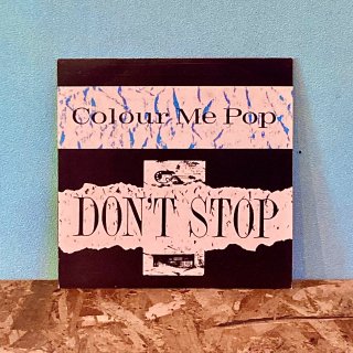 Colour Me Pop - Don't Stop