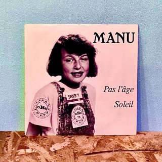 Manu  - Pas L'Age / Soleil