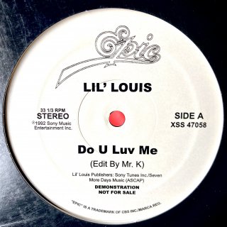 Lil' Louis - Do U Luv Me