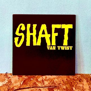 Van Twist  - Shaft