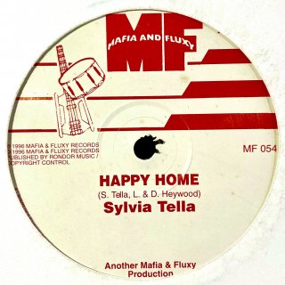 Sylvia Tella / Mafia & Fluxy - Happy Home / Iron Brew