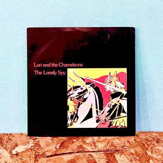 Lori & The Chameleons - The Lonely Spy