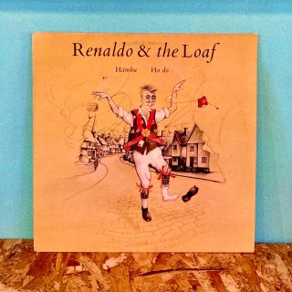 Renaldo & The Loaf - Hambu Hodo