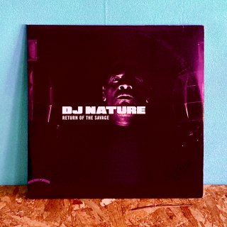 DJ Nature - Return Of The Savage