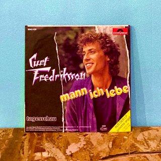 Curt Fredriksson - Mann Ich Lebe