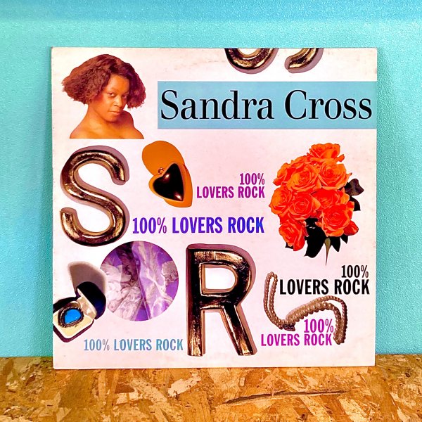 Sandra Cross - 100% Lovers Rock - 汎芽舎レコード