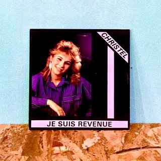 Christel  -  Je Suis Revenue