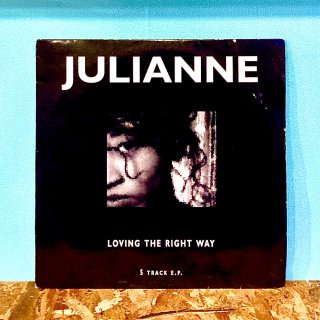 Julianne - Loving The Right Way