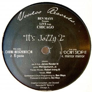 Ben Mays Presents Live From Chicago - It's Jazzy 2