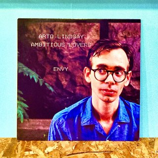 Arto Lindsay / Ambitious Lovers -Envy