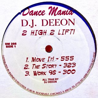 D.J. Deeon - 2 High 2 Lift!