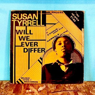 Susan Tyrrell, Exodus, Dambala -  Will We Ever Differ / Take Five / An 'Ting