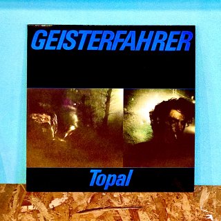 Geisterfahrer - Topal