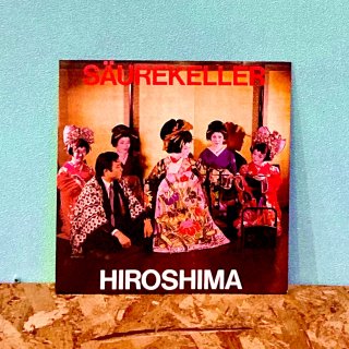 Saurekeller - Hiroshima