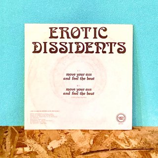 Erotic Dissidents - Move Your Ass And Feel The Beat