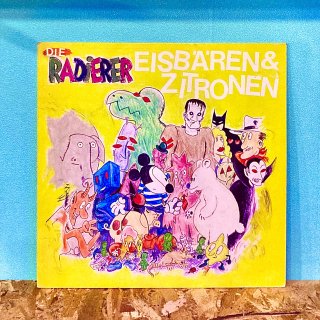 Die Radierer - Eisbaren & Zitronen 