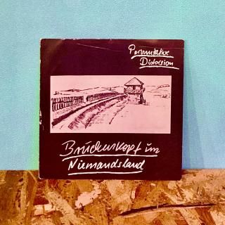 Permutative Distorsion - Bruckenkopf Im Niemandsland