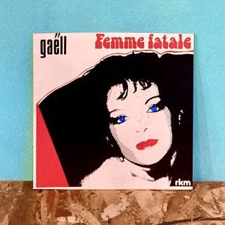 Gaell - Femme Fatale