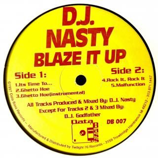 D.J. Nasty - Blaze It Up