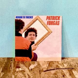 Patrick Forgas - Miroir Tu Triches