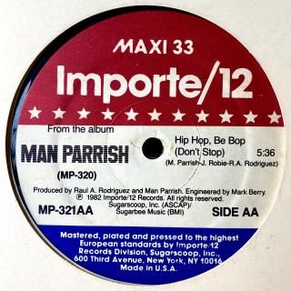 Man Parrish - Hip Hop, Be Bop (Don't Stop)