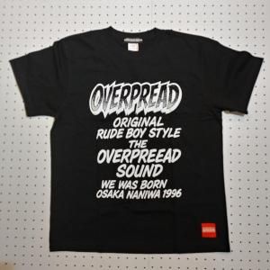OVERPREAD rude boy style t-shirs