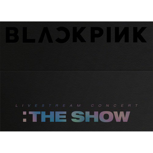 BLACKPINK 2021 [THE SHOW] DVD 韓国音楽チャート反映 ブラックピンク