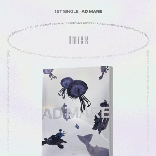 NMIXX - AD MARE / 1ST SINGLE ALBUM (Light ver.) ̾ ߥå ̥ߥå JYP JYPn Х