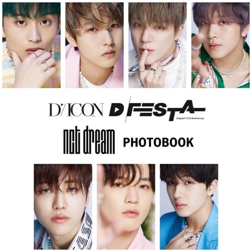 NCT DREAM 公式 - DICON D’FESTA NCT DREAM - Dispatch 10th Anniversary NCT DREAM 写真集 韓国版