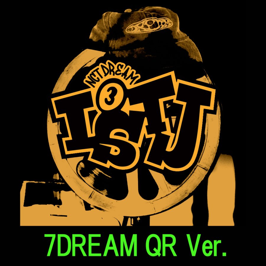 NCT DREAM - ISTJ / 3RD FULL ALBUM (7DREAM QR Ver.)