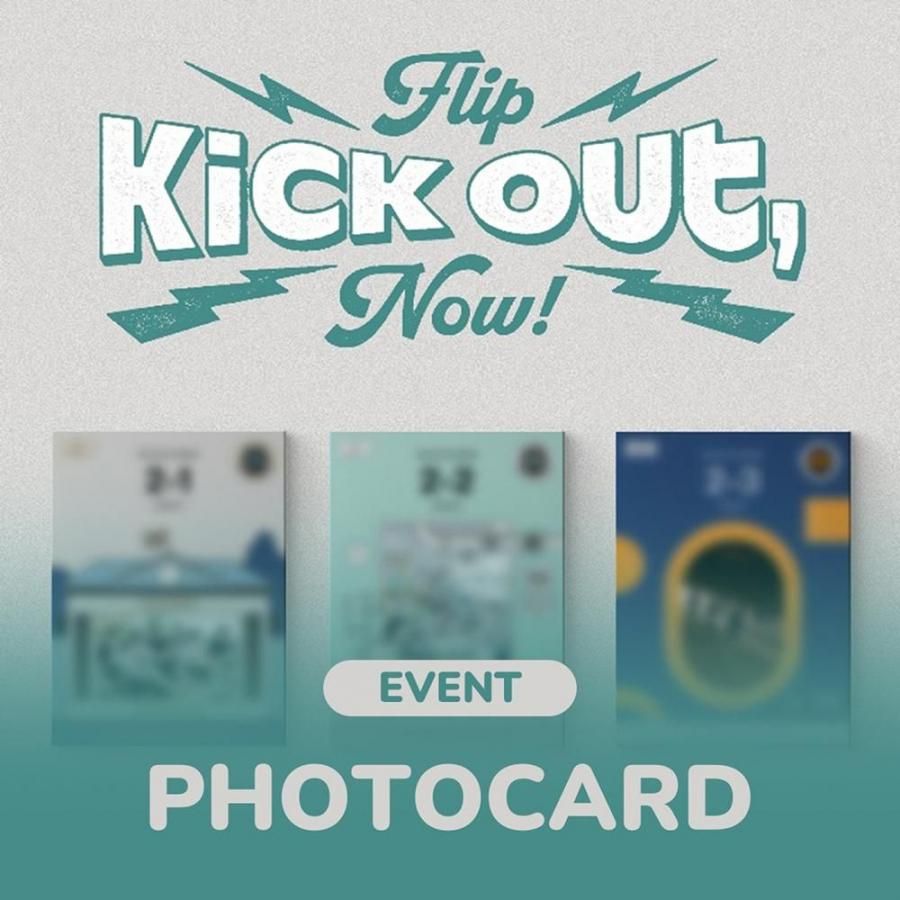 KickFlip - Kick Out, Flip Now! / 2nd Mini Album