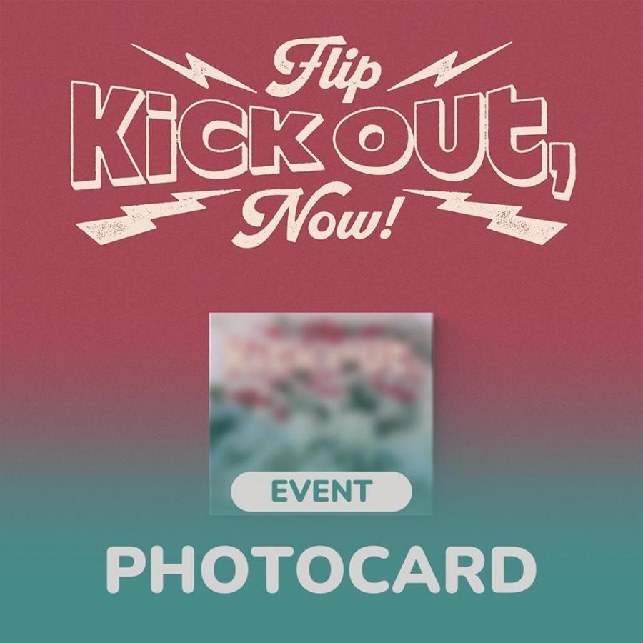 KickFlip - Kick Out, Flip Now! / 2nd Mini Album(DIGIPACK)