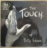 ٥ƥ󥽥󡡡THE TOUCH OF BETTY JOHNSON