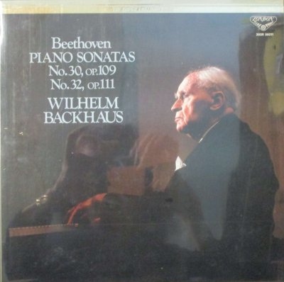 ウィルヘルム・バックハウス　　ベートーヴェン　ピアノ・ソナタ 第30番 ホ長調 / 第32番 ハ短調