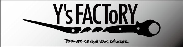 YsFACToRY〔ワイズファクトリー〕取扱店