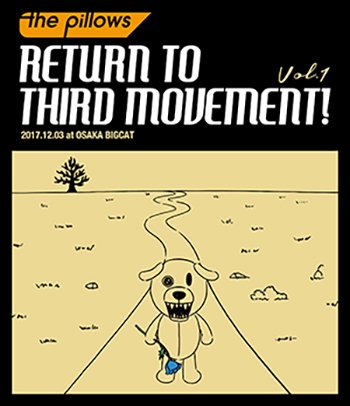 【Blu-ray】the pillows「RETURN TO THIRD MOVEMENT! Vol.1」 - BUSTERS SHOP