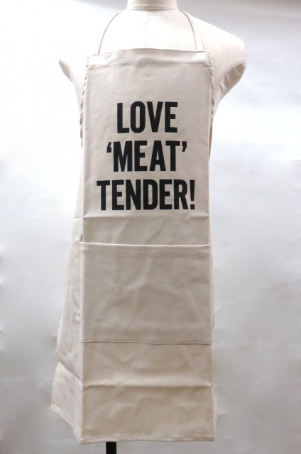 DRESSSEN ドレスセン APRON 【LOVE 'MEAT' TENDER！】 エプロン