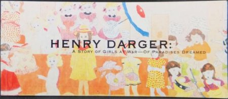 『HENRY DARGER ヘンリー ダーガー 少女たちの戦いの物語～夢の楽園』 - 澱夜書房::oryo-books::