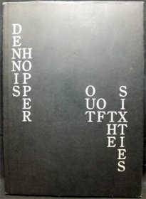 OUT OF THE SIXTIES』 DENNIS HOPPER（デニス・ホッパー） - 澱夜書房