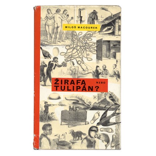 Zirafa nebo tulipan?」1964年 Adolf Hoffmeister アドルフ・ホフ