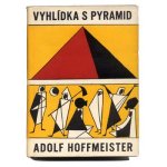 「Vyhlidka s pyramid」1957年　Adolf Hoffmeister アドルフ・ホフマイステル